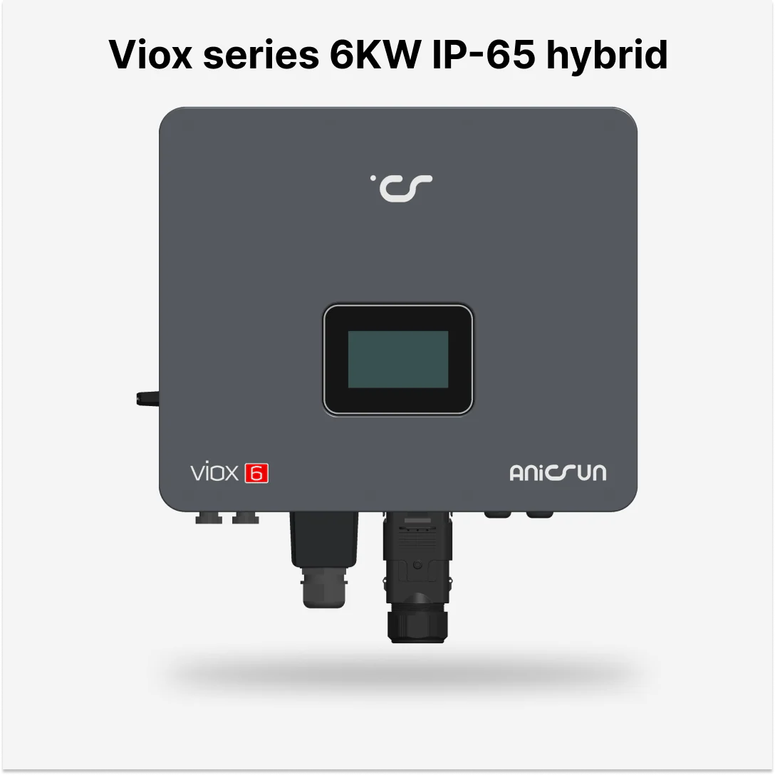 Anicsun Viox 6 kW IP65 Hybrid Solar Inverter